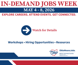 In-Demand Jobs Week promotional graphic highlighting career exploration events, employer connections, and in-demand industries across Ohio.