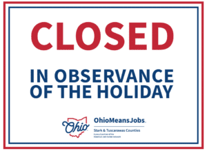 OhioMeansJobs Stark & Tuscarawas Counties office closure announcement
